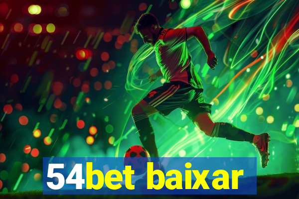 54bet baixar